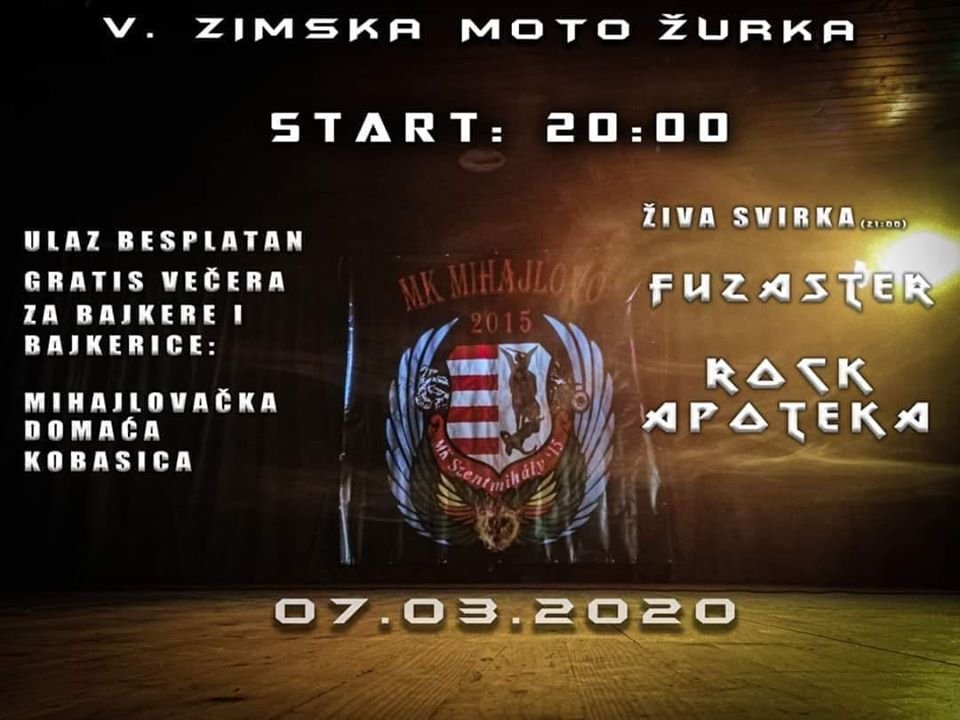 Image may contain: text that says "ZIMSKA MOTO ZURKA START: 20:00 ULAZ BESPLATAN GRATIS VEČERA ZA BAJKERE I BAJKERICE: MK 2015 MIHAJLOVAČKA DOMAĆA KOBASICA FUZASTER 07.03.2020"